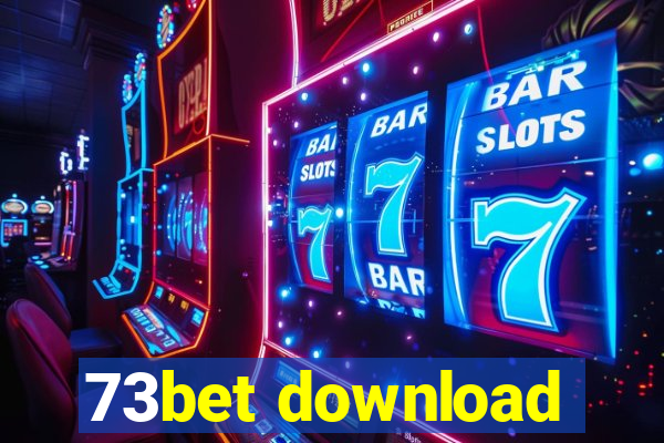 73bet download