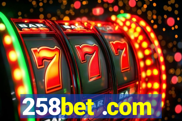 258bet .com