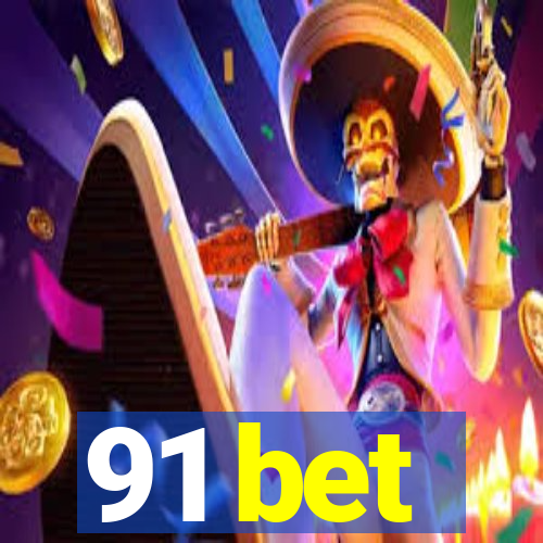 91 bet