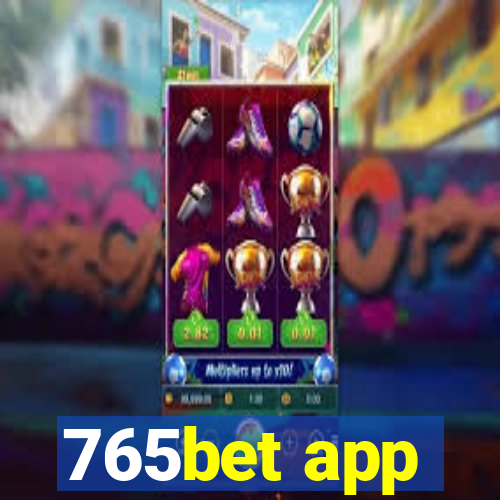 765bet app