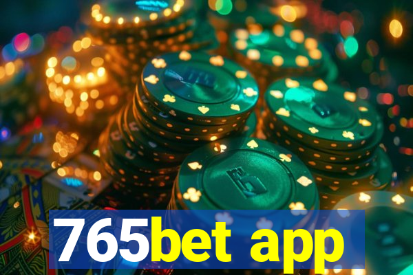 765bet app