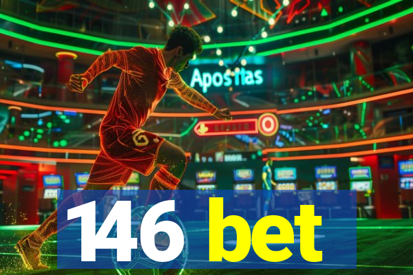 146 bet