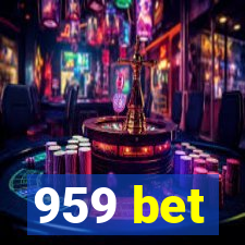 959 bet