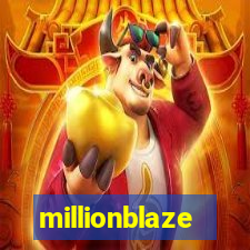 millionblaze