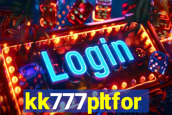 kk777pltfor