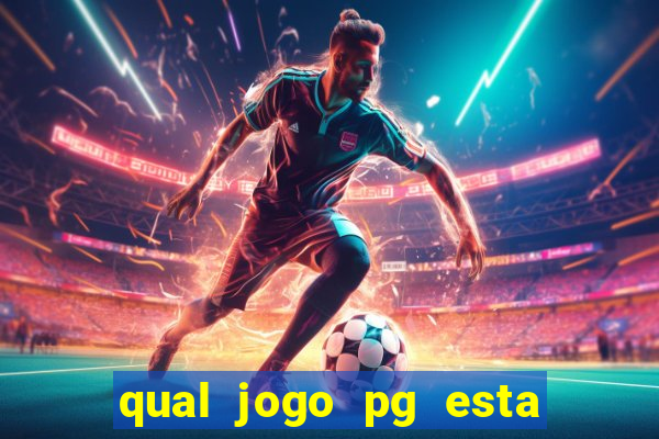 qual jogo pg esta pagando agora