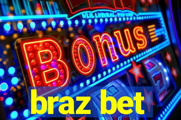 braz bet