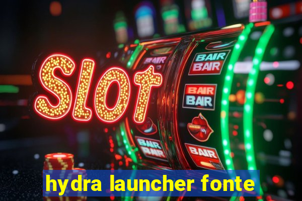 hydra launcher fonte