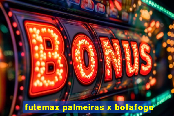 futemax palmeiras x botafogo