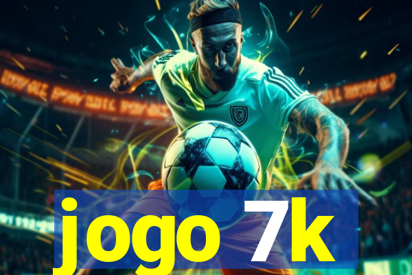 jogo 7k