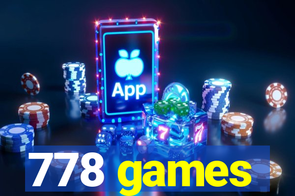 778 games