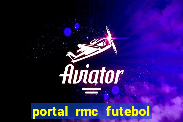 portal rmc futebol ao vivo