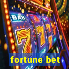 fortune bet