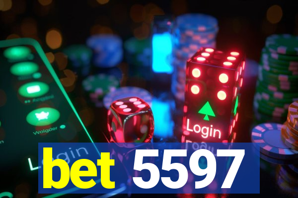 bet 5597