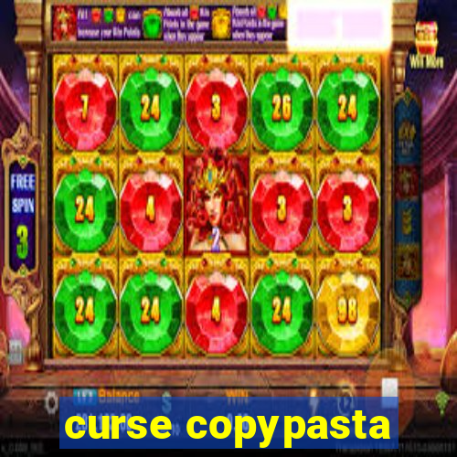 curse copypasta