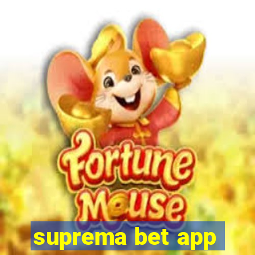 suprema bet app