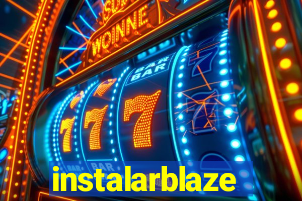 instalarblaze