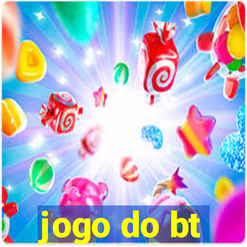 jogo do bt