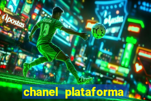 chanel plataforma de jogos