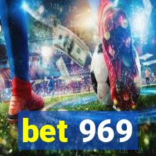 bet 969