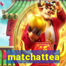 matchattea