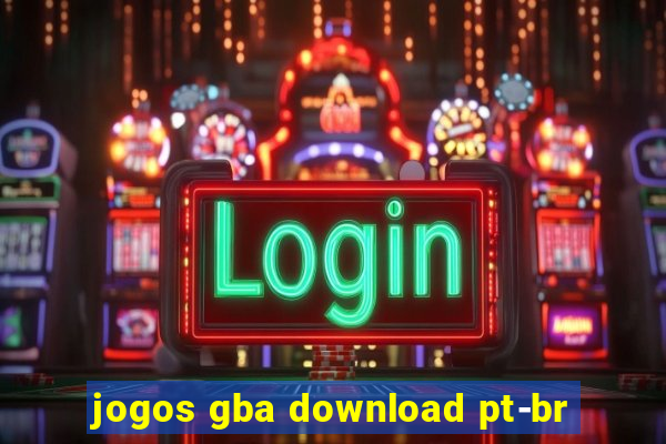 jogos gba download pt-br