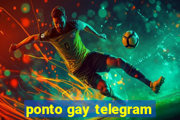 ponto gay telegram