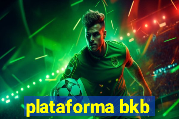 plataforma bkb