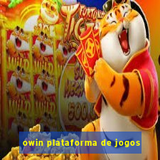 owin plataforma de jogos