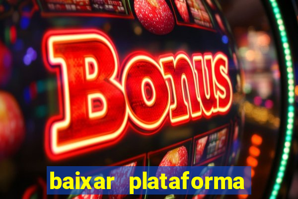 baixar plataforma 74 bet