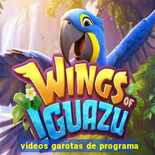 videos garotas de programa