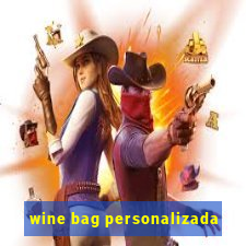 wine bag personalizada