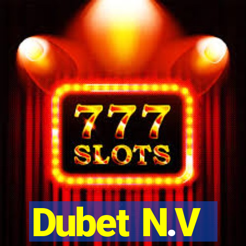 Dubet N.V