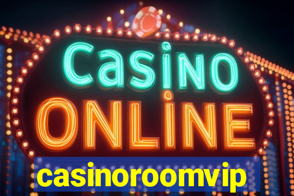 casinoroomvip