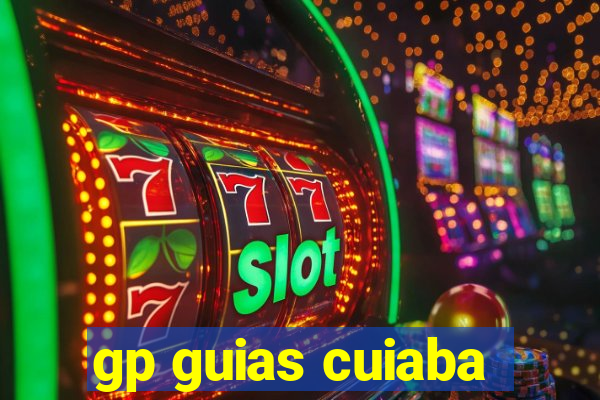 gp guias cuiaba