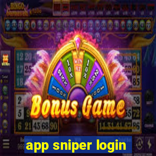 app sniper login