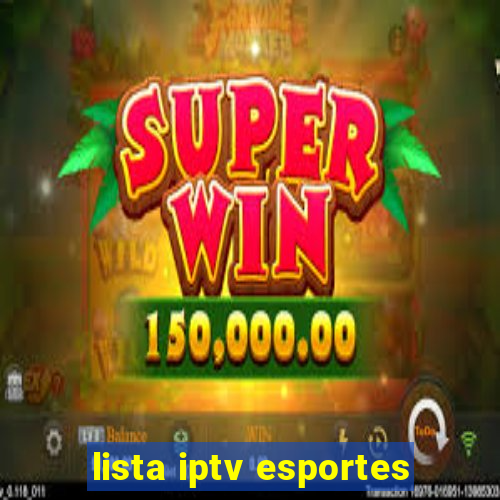 lista iptv esportes