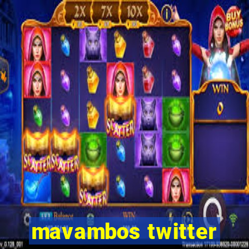 mavambos twitter