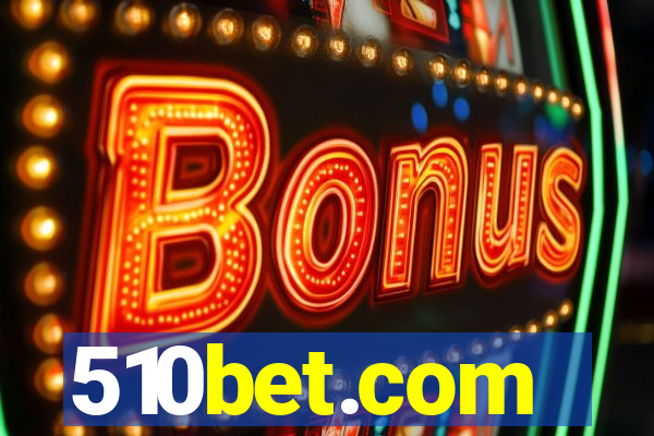 510bet.com