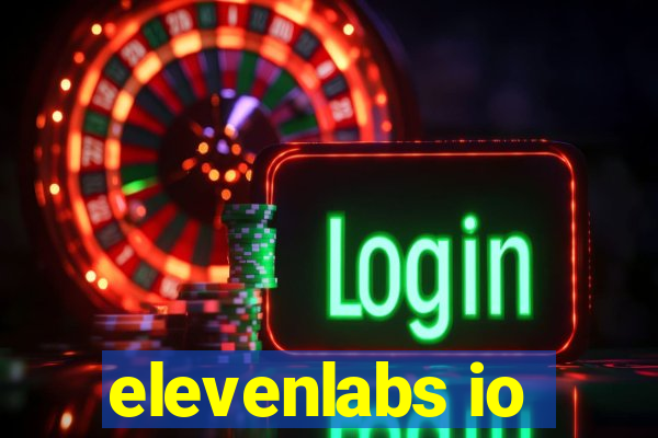 elevenlabs io