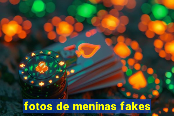 fotos de meninas fakes