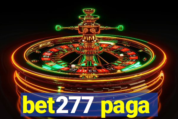 bet277 paga