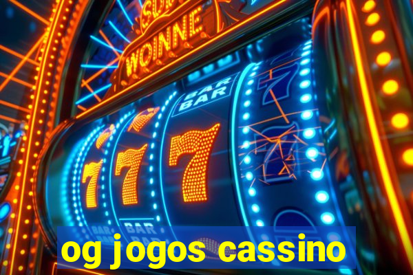 og jogos cassino