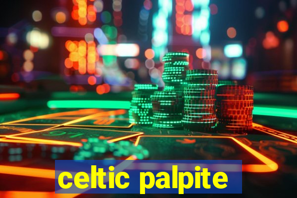 celtic palpite