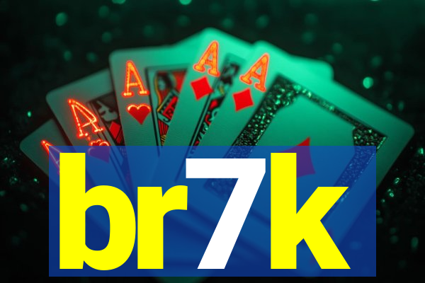 br7k