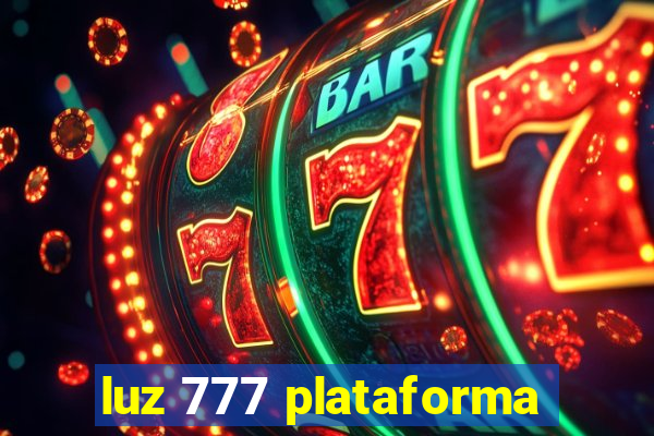 luz 777 plataforma