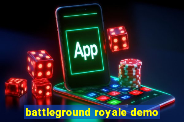 battleground royale demo