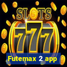 Futemax 2 app