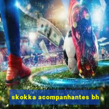 skokka acompanhantes bh