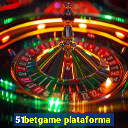 51betgame plataforma